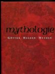 Cotterell, Arthur herausgeber - Mythologie  / Gotter  Helden Mythen