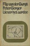 Peter Berger 87746, Flip van der Burgt - Liever het aardse Gravures Flip van der Burgt / Tekst Peter Berger