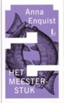 Anna Enquist 10245 - Het meesterstuk