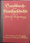 Rosenberg, Adolf - Handbuch der Kunstgeschichte