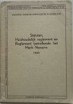 Stichting voor Normalisatie in Nederland - Statuten Huishoudelijk reglement en Reglement betreffende het Merk Nenorm 1949