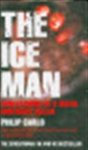 Philip Carlo 52215 - Ice Man Confessions of a Mafia Contract Killer