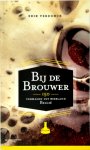 Erik Verdonck - Bij de brouwer 150 verhalen uit bierland Belgie