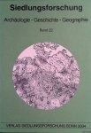 Fehn, Klaus - a.o. - Siedlungsforschung. Archäologie, Geschichte, Geographie. Band 22