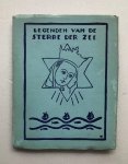 Welters, A. - Legenden van de Sterre der Zee Welters, A. - Legenden van de Sterre der Zee