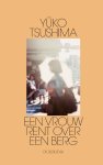 Yuko Tsushima - (1) Een Vrouw Rent Over Een Berg