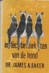 Baker, Dr. James A. - Infectieziekten van de hond