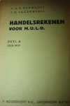 Bouwhoff A.A.D. en Lagerwerff J.C. - Handelsrekenen voor M.U.L.O. deel A.