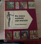 DEBENHAM, FRANK - DE MENS ONTDEKT ZIJN WERELD