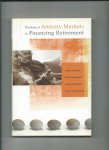 Brown, Jeffrey R., Olivia S. Mitchell, James M. Poterba en Mark J. Warshawsky - The Role of Annuity Markets in Financing Retirement