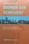 Huib Boissevain, N.v.t. - Bouwen Aan Rendement Huib Boissevain, N.v.t. - Bouwen Aan Rendement