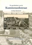 Ettes, J.P.M. - De geschiedenis van de Kummenaedestraat en haar bewoners