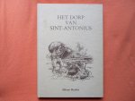 Heylen, Alfons - Het dorp van Sint-Antonius. Volkse verhalen uit het oude WOLFSDONK.
