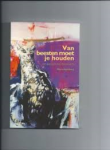 Rasenberg,Rinus - Van beesten moet je houden -van veearts tot dierenarts