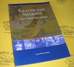 Nieuwenhuys, Josje. - Kralen van smaragd. Over leven met stoom.