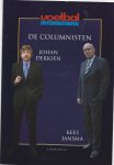 Derksen, Johan en Jansma, Kees - De columnisten