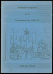 Poel, Philip van de - Hollantsche kuyperijen op de Venezolaanse kust, 1700-1750