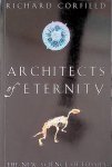 Corfield, Richard - Architects of eternity: The new science of fossils Corfield, Richard - Architects of eternity: The new science of fossils