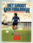 Niezen, Joop (eindred) - Het groot voetbalboek 83 (voetbal international)