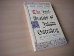 Morrison, Blake - The Justification of Johann Gutenberg. A brilliant novel about the man who invented printing