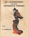 Sugimoto, Etsu - De levensroman van een Japansche prinses Sugimoto, Etsu - De levensroman van een Japansche prinses