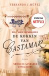Fernando J. Múnez - De kokkin van Castamar Heeft de liefde tussen hertog Diego en kokkin Clara kans van slagen?