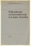 Ooijens, Jan (ed.) - Volkseducatie en basisonderwijs in Latijns Amerika (CESO paperback) (Dutch Edition).