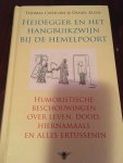 Klein, Daniel M. Cathcard, Thomas - Heidegger en het hangbuikzwijn / humoristische beschouwingen over leven, dood, hiernamaals en alles ertussenin Klein, Daniel M. Cathcard, Thomas - Heidegger en het hangbuikzwijn / humoristische beschouwingen over leven, dood, hiernamaals en alles ertussenin