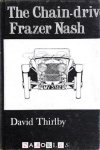 David Thirlby - The Chain-Drive Frazer Nash
