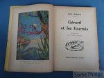 Paul Reboux / A.-M. Le Pett et Jodelet (ills.) - Gérard et les fourmis.