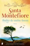 Santa Montefiore - Onder de ombu-boom