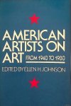 Johnson, Ellen H. - American Artists On Art. From 1940 To 1980 Johnson, Ellen H. - American Artists On Art. From 1940 To 1980