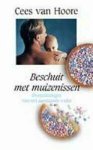 Cees van Hoore - Beschuit met muizenissen