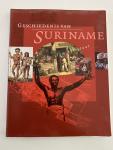Bakker, Dalhuisen, Hassankham , Steegh - Geschiedenis van Suriname / van stam tot staat