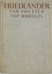 Max J. Friedlaender - Vroege meesters in de Nederlanden