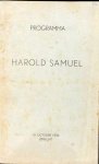 Samuel, Harold: - [Programmheft] Programma Harold Samuel. Zes kamermuziekavonden. Eerste avond. Programma Johann Sebastian Bach