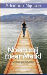 A. Nijssen - Noem mij maar Maud