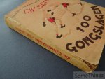Senten, Rik (tekst) en Oscar Bonneval (ills. en omslagontwerp) - 100 gongslagen. Vroolijke sportmemoires van Rik Senten.