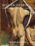 Rubin, Patricia Lee: - Seen from behind. Perspectives on the Male Body and Renaissance Art.