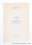 Mauzi, Robert, - L'Idée du Bonheur dans la Littérature et la Pensée Françaises au XVIIIe Siècle. Quatrième édition.
