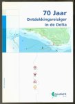 Booster, Lennart - 70 jaar ontdekkingsreiziger in de Delta : GeoDelft 70 jaar