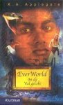 Applegate, Katherine A. - Everworld 4: In de Val gelokt