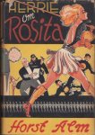 Alm, Horst - Herrie om Rosita.