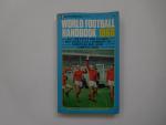 Brian Glanville - World Football Handbook 1968