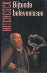 Hitchcock, Alfred - Bijtende belevenissen