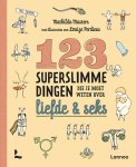 Mathilda Masters - 123 superslimme dingen die je moet weten over liefde & seks Mathilda Masters - 123 superslimme dingen die je moet weten over liefde & seks