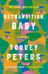 Torrey Peters 251876 - Detransition baby A Novel