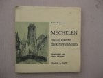 Poumon, Emile - Mechelen. Zijn geschiedenis. Zijn kunstpatrimonium.