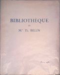 Bosse, Charles & L. Giraud-Badin - Bibliothèque du Mme Th. Belin: précieux manuscrits à miniatures, livres à figures des XVIe, XVIIe et XVIIIe siècles, riches reliures anciennes armoiriées