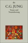 Jung, Carl Gustav - Traum und Traumdeutung